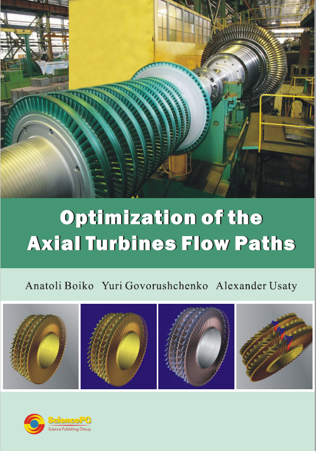 Cover of "Optimization of the Axial Turbines Flow Paths" with images of turbine components and names of Anatoli Boiko, Yuri Govorushchenko, and Alexander Usaty.